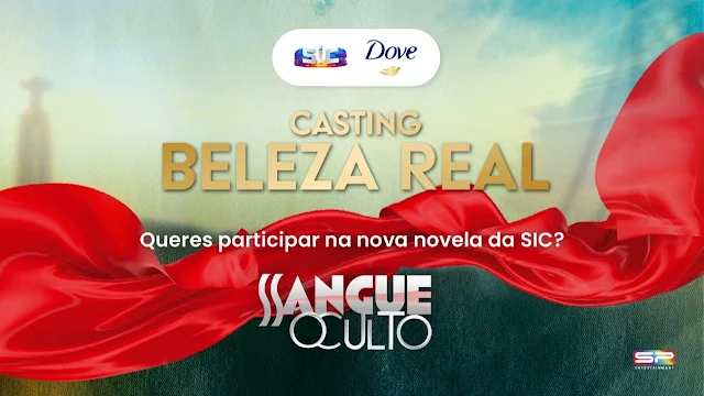 SIC E DOVE JUNTAM-SE PELA AUTOESTIMA E ANUNCIAM CASTING INÉDITO PARA NOVELA