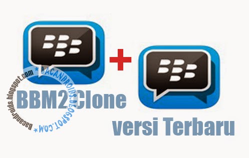 download BBM2 Clone Standart Terbaru 2.7.0.23 Multi Pin