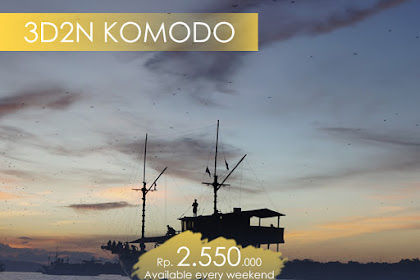 Program Paket Tour Wisata Komodo Labuan Bajo 2019