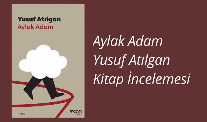 Yusuf Atilgan- Aylak Adam