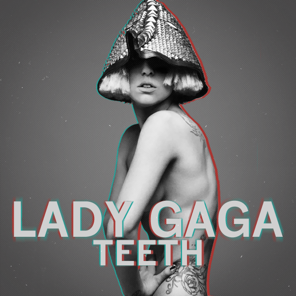 Lady Gaga Teeth By Lucas Silva s 51400 PM with 0 Comments Tag Lady 
