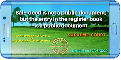 Sale-deed is not a public document but the entry in the register book is a public document