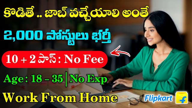 Flipkart Work from Home Jobs | Tech Mahindra CSA Software Jobs 