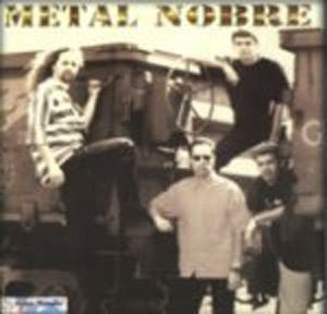 Metal Nobre - Metal Nobre 1998