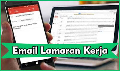 Tahapan Cara Mengirim Lamaran Kerja Lewat Email di Hp & Laptop