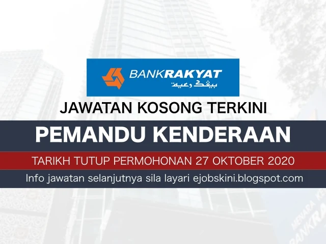 Jawatan Kosong Pemandu Di Bank Rakyat Oktober 2020