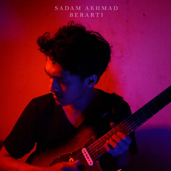Download Lagu Sadam Akhmad - Berarti