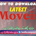 How to watch latest movies and download it free 