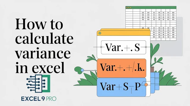How to Calculate Variance in Excel