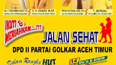 HUT Ke-58, Golkar Aceh Timur Gelar Jalan Santai dan Zikir Bersama,Hadiah Menarik Menanti Anda