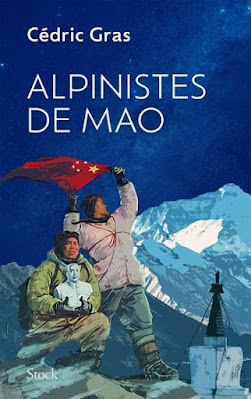 Alpinistes de Mao. Cédric Gras