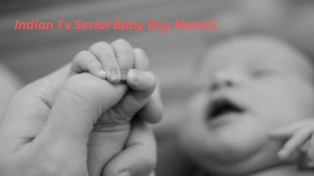 Indian-Tv-Serial-Baby-Boy-Names