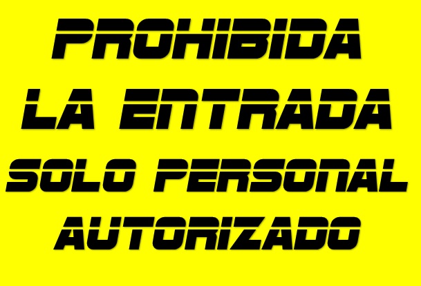 rotulo prohibida la entrada solo personal de oficina