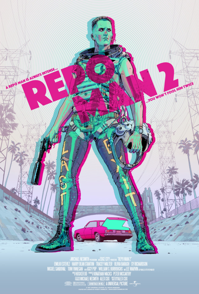 Repo Man 2 poster as imagined by Robert Sammelin - A Repo Man is Always Intense