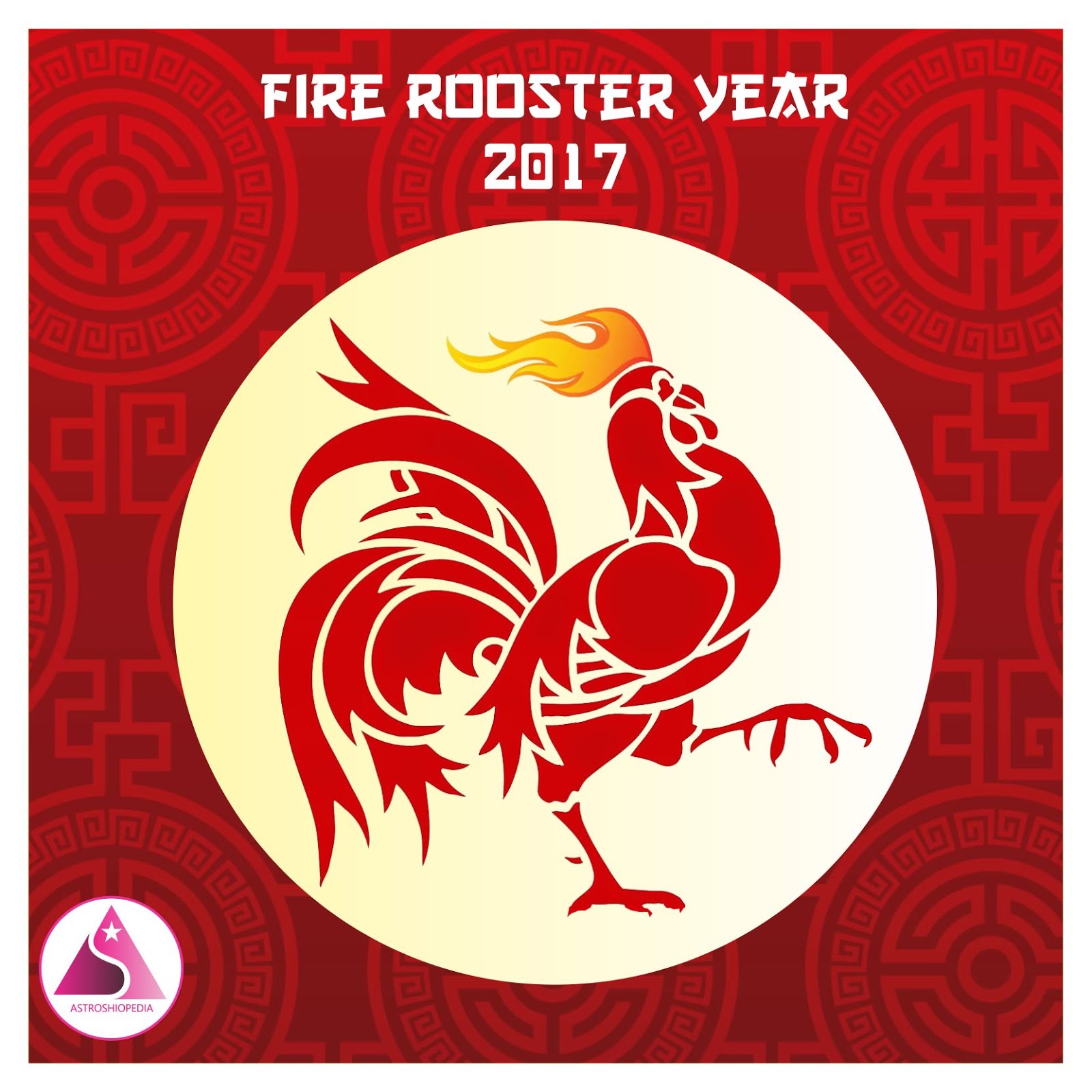 Prediksi Tahun Ayam Api 2017 Astroshiopedia