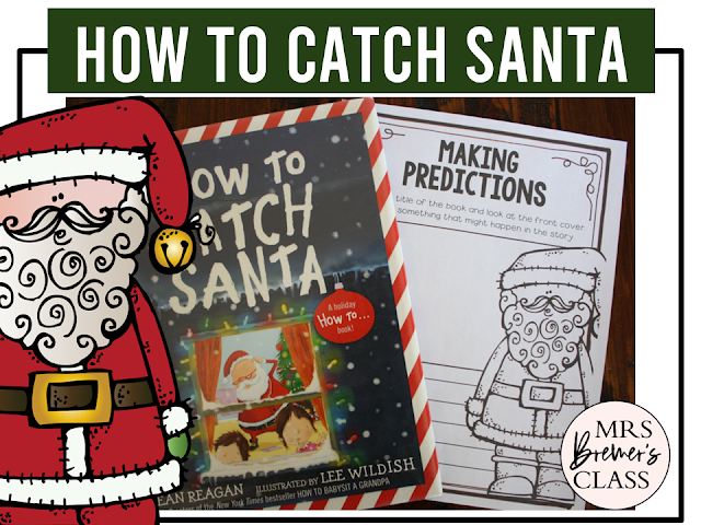 How to Catch Santa book study activities unit with literacy printables, reading companion worksheets, lesson ideas, and a craft for Kindergarten and First Grade