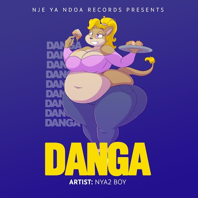  AUDIO I Nya2 boy - Danga I Download Now