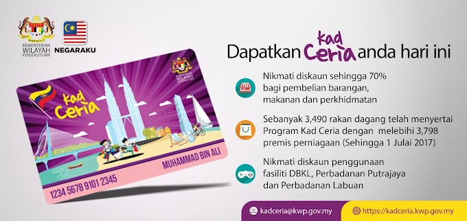 Kad Ceria Insentif Terbaik Untuk Warga Wilayah Persekutuan