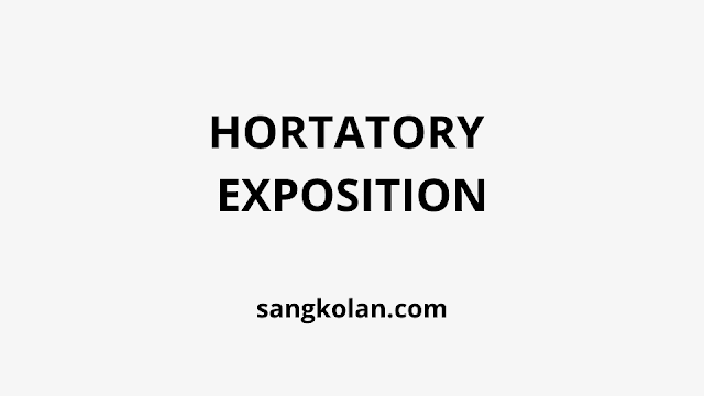 Definition, Characteristics, Structure and Examples of Hortatory Exposition Text