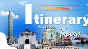 Itinerary Paket Tour Taiwan 5 Hari