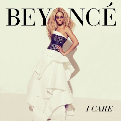 Beyonce Knowles - I Care Lyrics