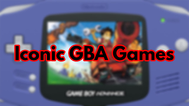 The 5 Most Iconic Game Boy Advance Games Ranked