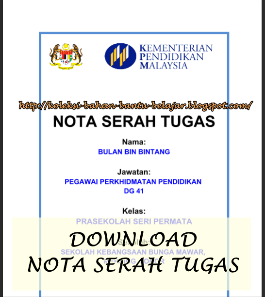 Koleksi Bahan Bantu Belajar (BBM): NOTA SERAH TUGAS 