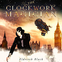 The Clockwork Magician audiobook cover, a steamship floats above victorian London as a man in a top hat hides is face.