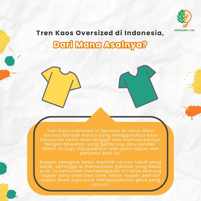 Tren Kaos Oversized di Indonesia, Dari Mana Asalnya?