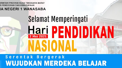 SMAN 1 Wanasaba Mengucapkan Selamat Memperingati Hari Pendidikan Nasional 2021