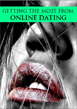 Getting The Most From Online Dating