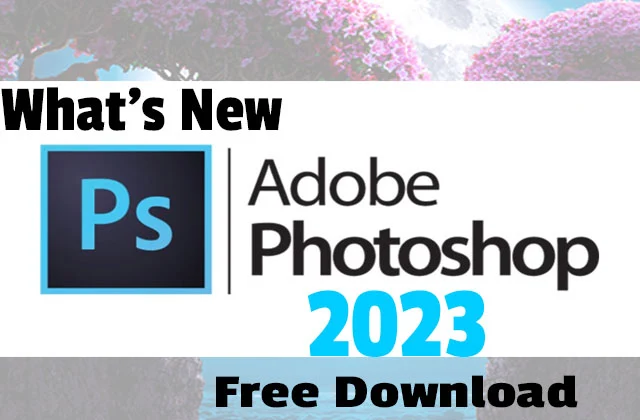 adobe-photoshop-2023-latest-version-x64