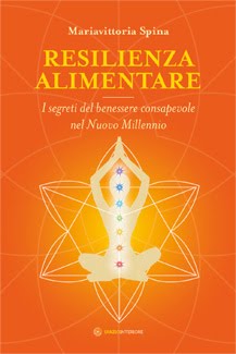 resilienza alimentare mariavittoria spina libro alimentazione consapevole