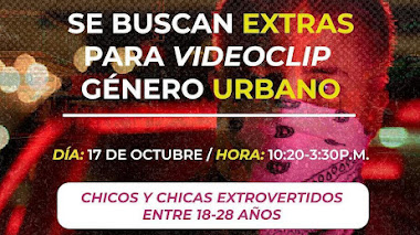 CASTING CALL PERÚ: Se buscan EXTRAS para VIDEOCLIP GÉNERO URBANO - CHICOS/AS entre 18 - 28 años 