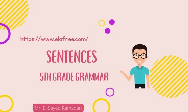 Sentences - 5th Grade Grammar
