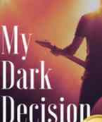 Novel My Dark Decision Karya Adwlstr Full Episode