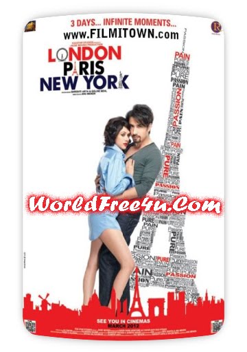 Poster Of London Paris New York (2012) In 300MB Compressed Size PC Movie Free Download At worldfree4u.com