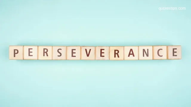 Inspirational strength and perseverance quotes to help you keep going through life’s challenges with resilience and determination.