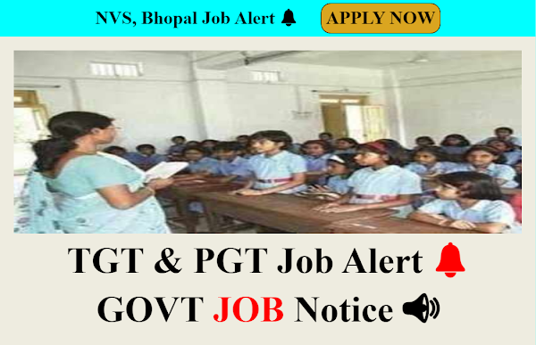 Navodaya Vidyalaya Samiti (NVS) has published a notification for the recruitment of TGT & PGT Other Vacancy on Contract Basis