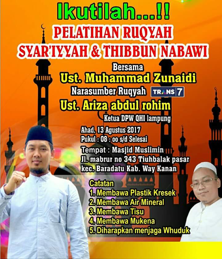 Pelatihan Ruqyah Syar'iyyah & Thibbun Nabawi di Kab. Way Kanan