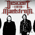 Dodecaphonic Death Metal: DESCENT INTO MAELSTROM (Intervista)