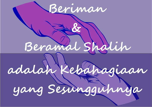 Beriman dan Beramal Shalih