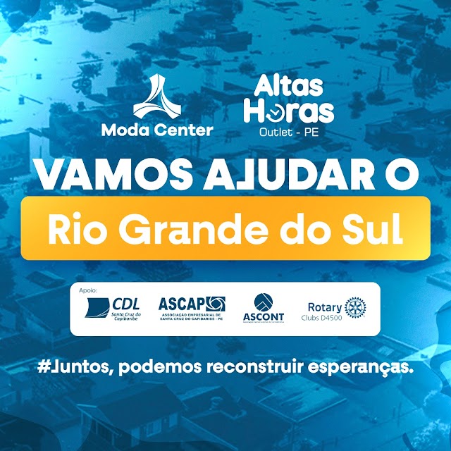 Moda Center e Altas Horas recebem doações para vítimas no Rio Grande do Sul