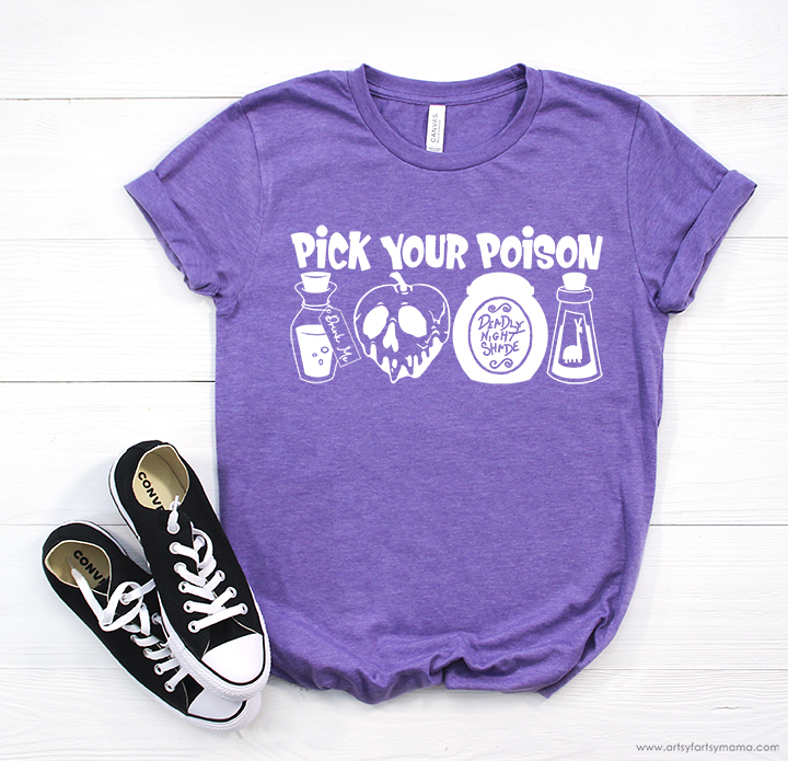 Pick Your Poison Shirt with Free Cut File