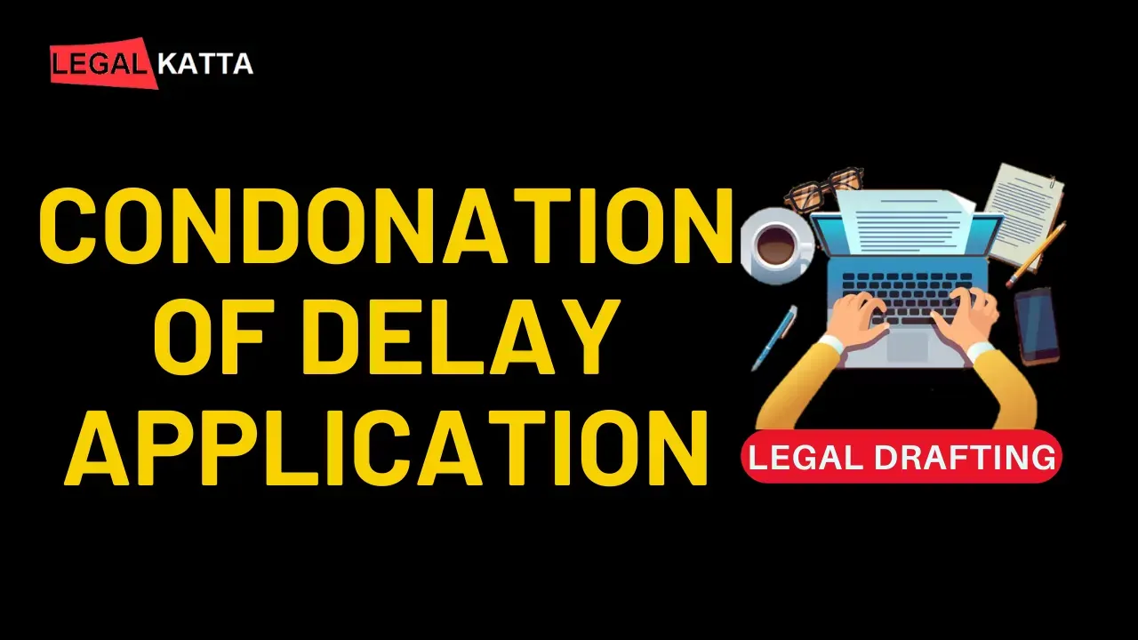 condonation of delay application, condonation of delay application format, condonation of delay application pdf, delay condoationaion application, application for condonation of delay,