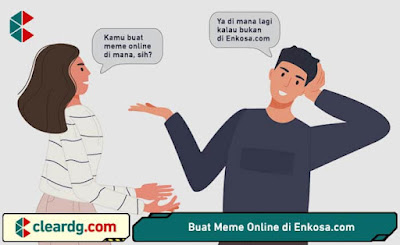 Buat Meme Online Mudah dan Cepat di Enkosa.com
