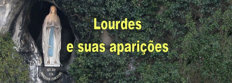 Lourdes e suas aparições