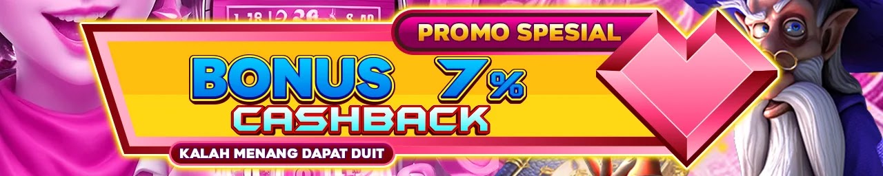 BONUS CASHBACK 7% JABLAY123