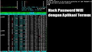  Apakah anda sedang mencari referensi cara melihat password wifi dengan termux Hack Wifi Dengan Termux Android No Root Terbaru