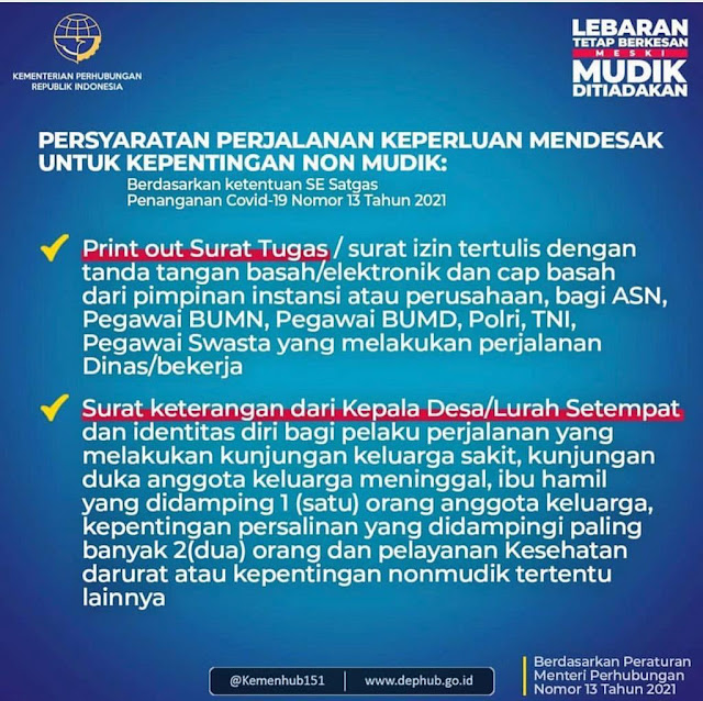 Herman Deru :  Petugas Pos Jaga Harus Jeli  Bedakan Mudik dan  Non Mudik   * Non Mudik Diperbolehkan Melitas Dengan Persyaratan   PALEMBANG, Liputansumsel.com, - Permerintah pusat telah mengeluarkan aturan terkait larangan aktivitas mudik lebaran tahun 2021. Hal itu, guna menghindari meningkatnya penyebaran covid-19.   Pihak Kepolisian pun turut mengawal kebijakan tersebut dengan menyiagakan sejumlah personel di 381 titik penyekatan mudik yang tersebar di seluruh Indonesia. Di Sumatera Selatan (Sumsel) sendiri sedikitnya ada 10 titik penyekatan mudik yang disiagakan khususnya di perbatasan.   Disisi lain, selain mengatur soal larangan mudik, pemerintah juga mengatur perjalanan masyarakat yang dkecualikan dari larangan perjalanan. Ketentuan tersebut tertuang dalam Surat Edaran Satgas No 13 tahun 2021 dan Peraturan Menteri Perhubungan No 13 tahun 2021.   "Ada dua kategori, mudik dan nonmudik. Yang nonmudik adalah perjalanan untuk keperluan khusus misalnya karena tugas, untuk berobat, atau ada keluarga yang terkena musibah, ya boleh melintas asal sesuai dengan persyaratan," kata Gubernur Sumsel H Herman Deru, ketika meninjau sejumlah pos pemantau dan penyekatan di Sumsel, Sabtu (8/5)   Dimana pelaku perjalanan yang masuk dalam kategori pengecualian atau nonmudik adalah kendaraan pelayanan distribusi logistik dan pelaku perjalanan dengan keperluan mendesak untuk kepentingan non mudik diantaranya bekerja atau perjalanan dinas, kunjungan keluarga sakit, kunjungan duka anggota keluarga meninggal, ibu hamil yang didampingi oleh 1 orang anggota keluarga, serta kepentingan persalinan yang didampingi maksimal 2 orang.   Kendati demikian, tetap ada syarat tertentu yang harus dipenuhi oleh pelaku perjalalanan tersebut yakni memiliki Surat Izin Keluar Masuk (SIKM).   "SIKM tersebut juga tidak diberikan kepada sembarang orang. Pelaku perjalanan selama larangan mudik yang bisa mendapatkan SIKM harus sesuai ketentuan," imbuhnya.   Bagi pegawai instansi pemerintah/Aparatur Sipil Negara (ASN), pegawai Badan Usaha Milik Negara (BUMN)/Badan Usaha Milik Daerah (BUMD), prajurit TNI, dan anggota Polri melampirkan print out surat izin tertulis dari pejabat setingkat Eselon II yang dilengkapi tandatangan basah/tandatangan elektronik pejabat serta identitas diri calon pelaku perjalanan.   Lalu, bagi pegawai swasta melampirkan print out surat izin tertulis dari pimpinan perusahaan yang dilengkapi tandatangan basah/elektronik pimpinan perusahaan serta identitas diri calon pelaku perjalanan.   Selanjutnya, bagi pekerja sektor informal melampirkan print out surat izin tertulis dari Kepala Desa/Lurah yang dilengkapi tandatangan basah/elektronik Kepala Desa/Lurah serta identitas diri calon pelaku perjalanan   Sementara bagi masyarakat umum nonpekerja, melampirkan printout surat izin tertulis dari Kepala Desa/Lurah yang dilengkapi tandatangan basah/elektronik Kepala Desa/Lurah serta identitas diri calon pelaku perjalanan.   "Dalam hal ini, butuh kecermatan para petugas yang melakukan penjagaan. Petugas harus cerdas memilah kategori perjalanan yang dilakukan masyarakat mudik atau nonmudik sehingga upaya yang kita lakukan ini berjalan maksimal. Masyarakat harus tahu, jika upaya yang dilakukan pemerintah ini untuk melindungi masyarakat itu sendiri," tuturnya.    Diketahui, SIKM memiliki ketentuan tersendiri, yakni berlaku secara individual, hanya untuk satu kali perjalanan pergi-pulang lintas kota/kabupaten/provinsi/negara, dan bersifat wajib bagi pelaku perjalanan dewasa yang berusia 17 tahun ke atas.   Skrining dokumen surat izin perjalanan/SIKM dan surat keterangan negatif Covid-19 dengan tes RT-PCR/rapid test antigen/tes GeNose C19 dilakukan di pintu kedatangan atau pos kontrol yang berada di rest area, perbatasan kota besar, titik pengecekan, dan titik penyekatan daerah aglomerasi oleh anggota TNI/Polri dan Pemerintah Daerah.***/